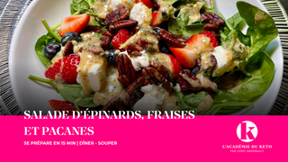 Salade d'épinards, fraises & pacanes à l'érable