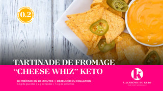 Tartinade de fromage «Cheese Whiz» Keto