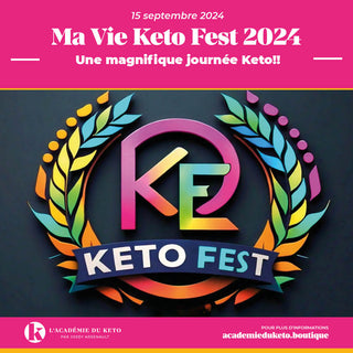 Ma Vie Keto Fest le 15 septembre 2024!